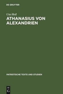 Athanasius von Alexandrien : De sententia Dionysii. Einleitung, Ubersetzung und Kommentar