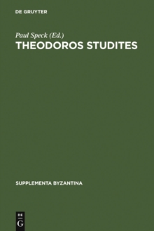 Theodoros Studites : Jamben auf verschiedene Gegenstande