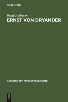 Ernst von Dryander : Eine biographische Studie
