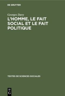 L'homme, le fait social et le fait politique