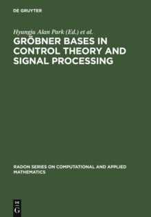 Grobner Bases in Control Theory and Signal Processing