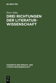 Drei Richtungen der Literaturwissenschaft : Scherer - Walzel - Staiger