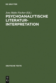 Psychoanalytische Literaturinterpretation : Aufsatze aus 