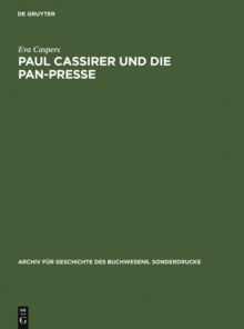Paul Cassirer und die Pan-Presse : Ein Beitrag zur deutschen Buchillustration und Graphik im 20. Jahrhundert