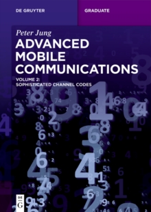 Advanced Mobile Communications : Sophisticated Channel Codes