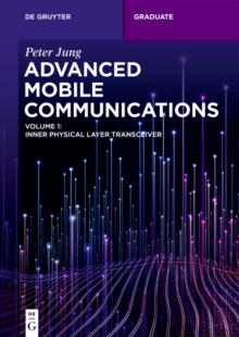 Advanced Mobile Communications : Inner Physical Layer Transceiver