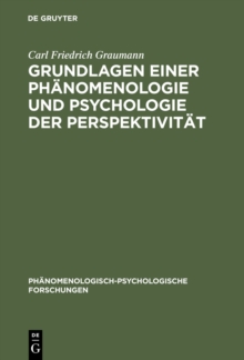 Grundlagen einer Phanomenologie und Psychologie der Perspektivitat