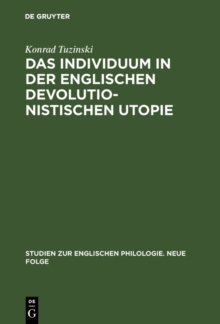 Das Individuum in der englischen devolutionistischen Utopie