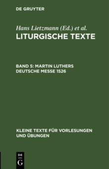 Martin Luthers Deutsche Messe 1526