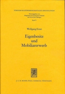 Eigenbesitz und Mobiliarerwerb