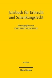Jahrbuch fur Erbrecht und Schenkungsrecht : Band 5