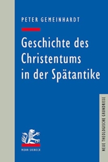 Geschichte des Christentums in der Spatantike