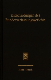 Entscheidungen des Bundesverfassungsgerichts (BVerfGE) : Band 165