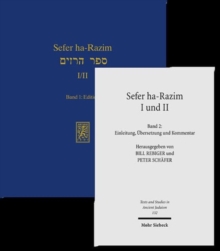 Sefer ha-Razim I und II - Das Buch der Geheimnisse I und II : Band 1: Edition + Band 2: Einleitung, Ubersetzung und Kommentar (2 Bande)