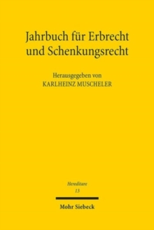 Jahrbuch fur Erbrecht und Schenkungsrecht : Band 13