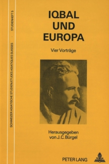 Iqbal Und Europa : Herausgegeben Von Johann Christoph Buergel