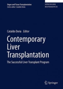 Contemporary Liver Transplantation : The Successful Liver Transplant Program