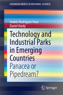 Technology and Industrial Parks in Emerging Countries : Panacea or Pipedream?