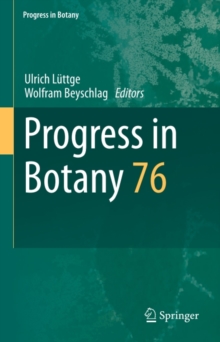 Progress in Botany : Vol. 76