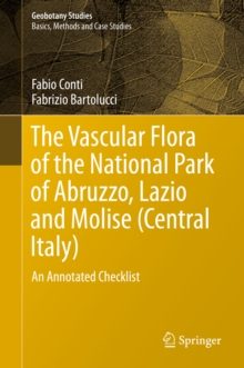 The Vascular Flora of the National Park of Abruzzo, Lazio and Molise (Central Italy) : An Annotated Checklist