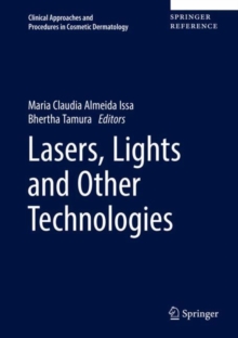 Lasers, Lights and Other Technologies