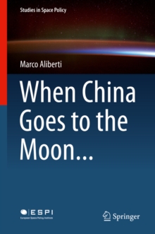 When China Goes to the Moon...
