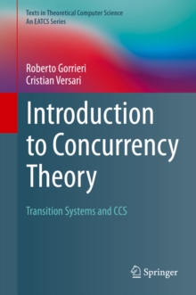 Introduction to Concurrency Theory : Transition Systems and CCS