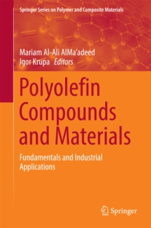 Polyolefin Compounds and Materials : Fundamentals and Industrial Applications