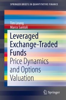 Leveraged Exchange-Traded Funds : Price Dynamics and Options Valuation