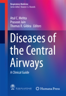 Diseases of the Central Airways : A Clinical Guide