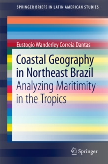 Coastal Geography in Northeast Brazil : Analyzing Maritimity in the Tropics
