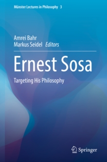 Ernest Sosa : Targeting His Philosophy