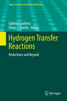 Hydrogen Transfer Reactions : Reductions and Beyond