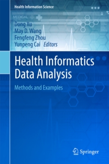Health Informatics Data Analysis : Methods and Examples