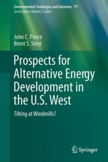 Prospects for Alternative Energy Development in the U.S. West : Tilting at Windmills?