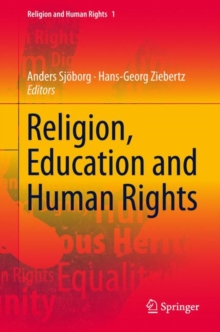 Religion, Education and Human Rights : Theoretical and Empirical Perspectives