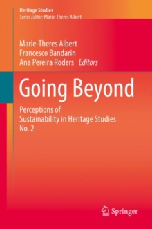 Going Beyond : Perceptions of Sustainability in Heritage Studies No. 2