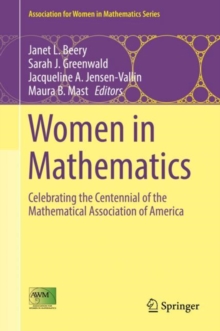 Women in Mathematics : Celebrating the Centennial of the Mathematical Association of America
