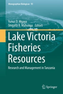 Lake Victoria Fisheries Resources : Research and Management in Tanzania