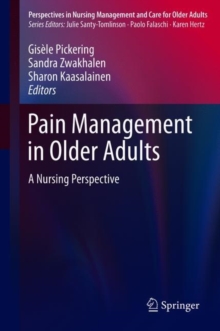 Pain Management in Older Adults : A Nursing Perspective