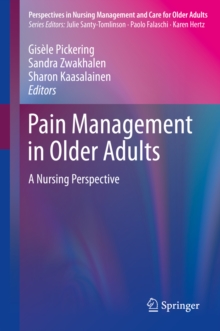 Pain Management in Older Adults : A Nursing Perspective