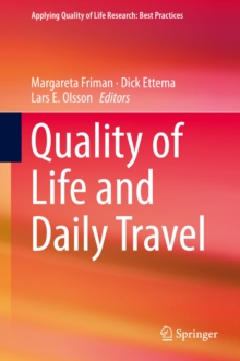 Quality of Life and Daily Travel