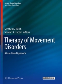 Therapy of Movement Disorders : A Case-Based Approach