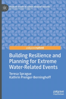 Building Resilience and Planning for Extreme Water-Related Events
