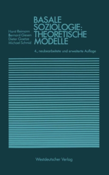 Basale Soziologie: Theoretische Modelle