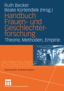 Handbuch Frauen- und Geschlechterforschung : Theorie, Methoden, Empirie