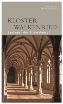 Kloster Walkenried : Baukunst der Zisterzienser
