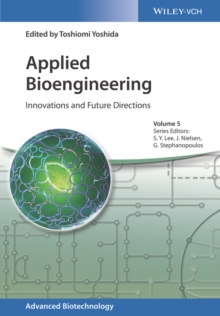 Applied Bioengineering : Innovations and Future Directions