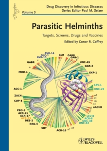 Parasitic Helminths : Targets, Screens, Drugs and Vaccines