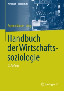 Handbuch der Wirtschaftssoziologie